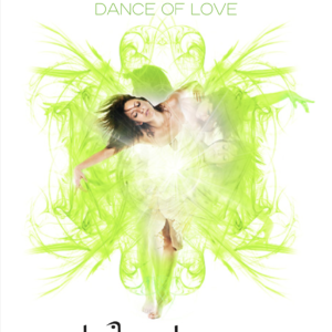 Dance of Love - Awakening