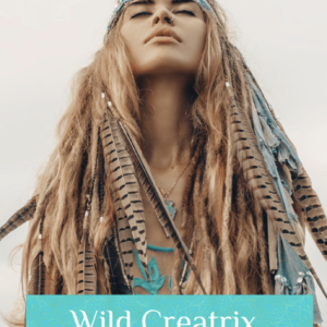 WILD CREATIX - HEAL YOUR LIFE